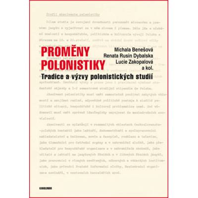 Proměny polonistiky - Lucie Zakopalová