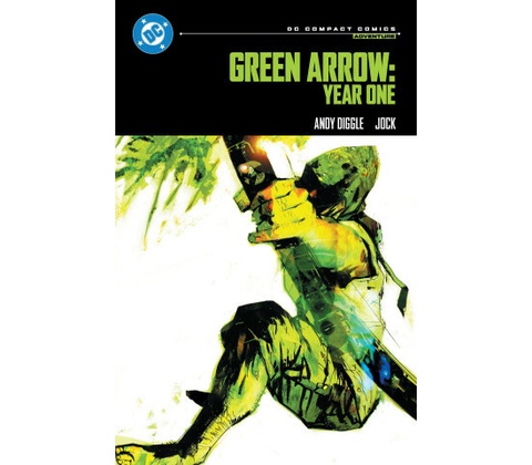 Green Arrow: Year One: DC Compact Comics Edition