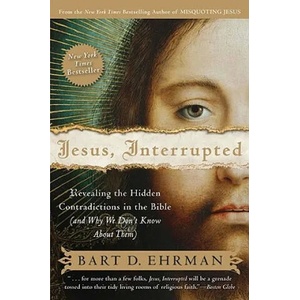 Jesus, Interrupted | Bart D. Ehrman (ISBN: 9780061173943)
