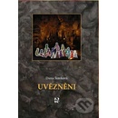 Uvězněni