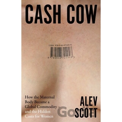 Cash Cow - Alev Scott