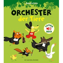 Orchester der Tiere, m. Tonmodulen - Kupski, Isabel