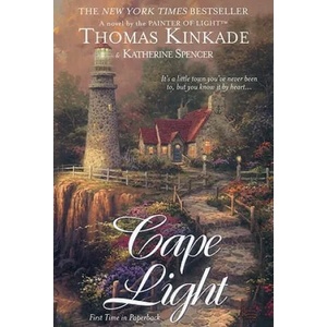 Cape Light: A Cape Light Novel | Thomas Kinkade, Katherine Spencer (2003)