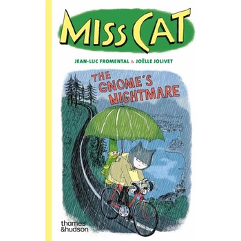 Miss Cat: The Gnome’s Nightmare | Jean-Luc Fromental