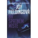 Knihy Na špatném místě - Joy Fielding