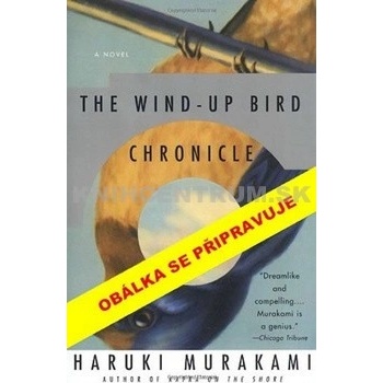 Kronika ptáčka na klíček - Haruki Murakami