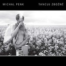 Michal Penk - Tancuj zbožně, CD