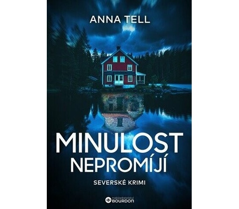 Minulost nepromíjí