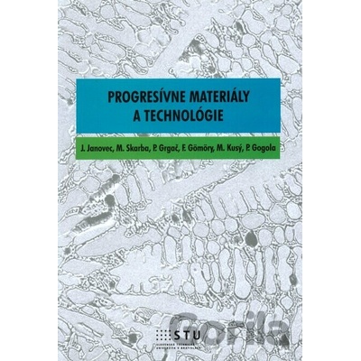 Progresívne materiály a technológie