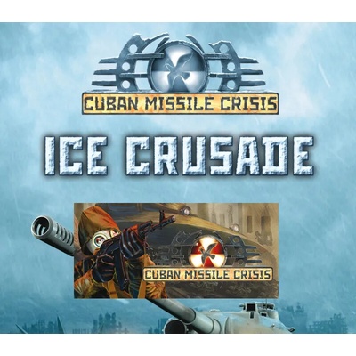 Cuban Missile Crisis + Ice Crusade Pack