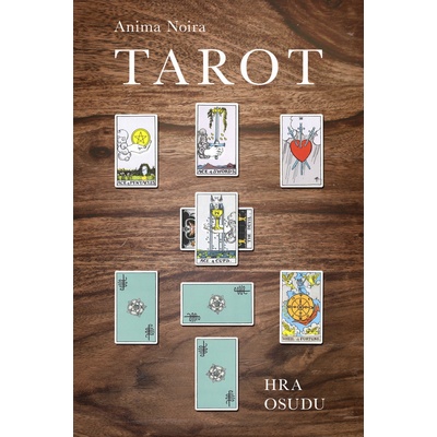 Tarot Hra osudu OMEGA - Anima Noira