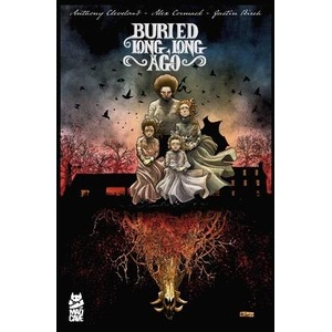 Buried Long, Long Ago | Alex Cormack (ISBN: 9781545820841)