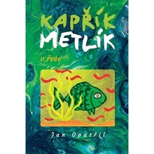 Kapřík Metlík v řece