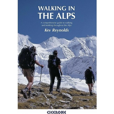 Walking in the Alps: A Comprehensive Guide - K. Reynolds