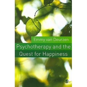 Psychotherapy and the Quest for Happiness | E Deurzen (ISBN: 9780761944119)