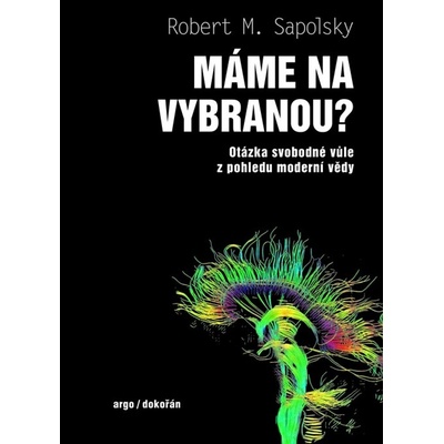 Máme na vybranou?