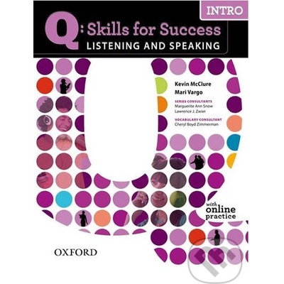 Q: SKILLS FOR SUCCESS INTRO LISTENING & SPEAKING STUDENT´S B
