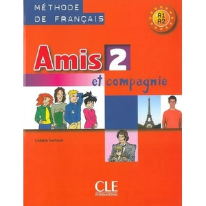 AMIS ET COMPAGNIE 2 ELEVE | Samson Colette (ISBN: 9782090354935)