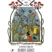 piccola storia dei bambini radice Sibylle von Olfers