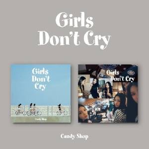 Daniel Shopping s. r. o Candy Shop: Girls Don’t Cry - CD (073992)