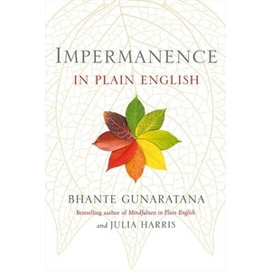 Impermanence in Plain English | Julia Harris (ISBN: 9781614298915)