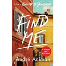 Knihy Find Me - André Aciman