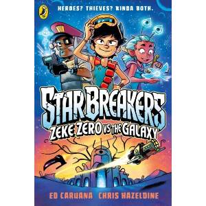 Zeke Zero Vs The Galaxy (ISBN: 9780241744826)