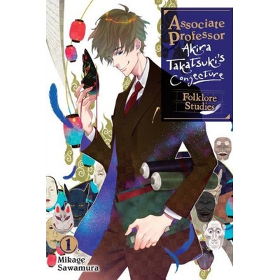 Associate Professor Akira Takatsukis Conjecture, Vol. 1 light novel