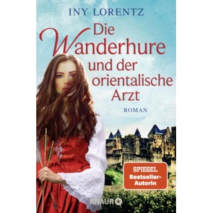 Die Wanderhure und der orientalische Arzt | Iny Lorentz (2023)