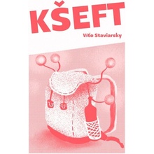 Kšeft - Víťo Staviarsky