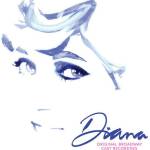 Universal Diana Original Broadway: Diana: The Musical: - CD (044593)