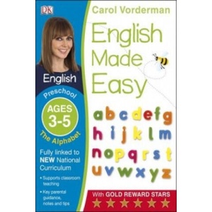 English Made Easy: The Alphabet, Ages 3-5 (Preschool) | Carol Vorderman (ISBN: 9781409344728)
