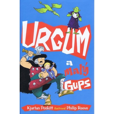 Urgum a malý Gups - Kjartan Poskitt