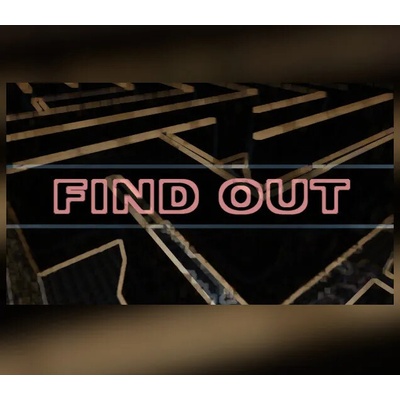 Find Out