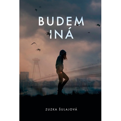 Budem iná - Zuzka Šulajová