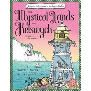 Mystical Lands of Kelswych | Karen E Myers (ISBN: 9781096956488)