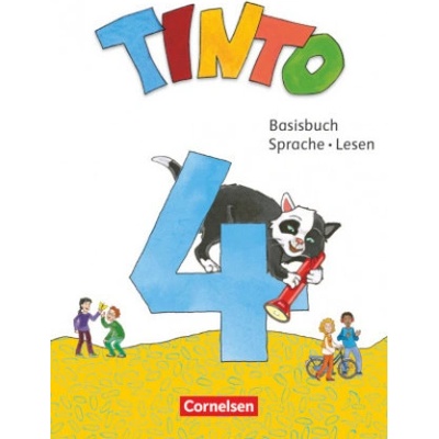 Tinto Sprachlesebuch 2-4 4. Schuljahr - Basisbuch Sprache und Lesen Eva Jochmann,Sybille Schaub,Julia Schröder,Martin Wörner