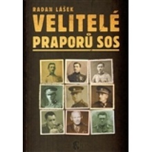 Velitelé praporů SOS - Lášek Radan