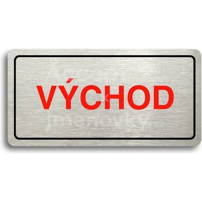 ACCEPT Piktogram VÝCHOD - stříbrná tabulka - barevný tisk