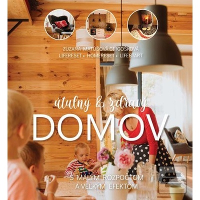Útulný a zdravý domov