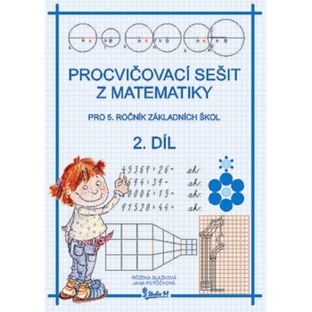 Procvičovací sešit z matematiky pro 5.r. 2.díl
