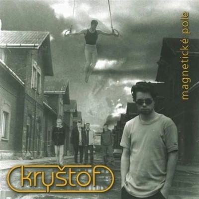 Kryštof - Magnetické pole CD