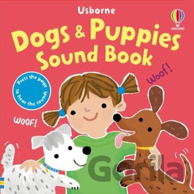 Dogs & Puppies Sound Book - Sam Taplin