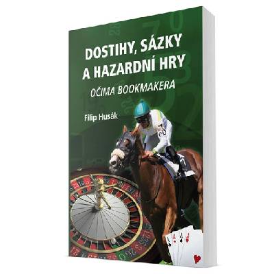 Dostihy, sázky a hazardní hry očima book - Filip Husák