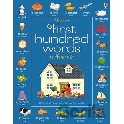 First hundred words in French - Heather Amery