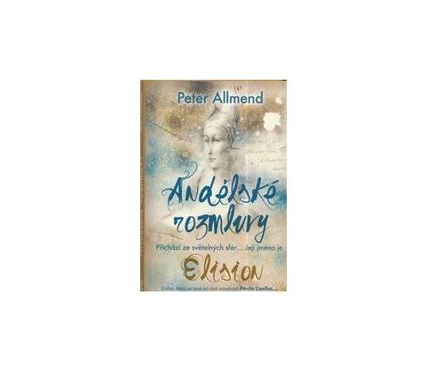Andělské rozmluvy - Peter Allmend