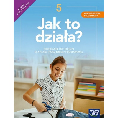Jak to działa? NEON. Szkoła podstawowa klasa 5. Podręcznik. Nowa edycja 2024-2026