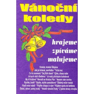 Vánoční koledy hrajeme zpíváme malujeme