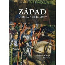 Západ Kronika naší kultury