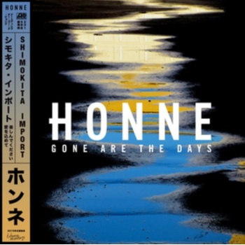 HONNE: GONE ARE THE DAYS CD